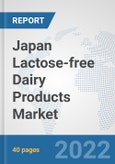 Japan Lactose-free Dairy Products Market: Prospects, Trends Analysis, Market Size and Forecasts up to 2028- Product Image