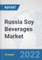 Russia Soy Beverages Market: Prospects, Trends Analysis, Market Size and Forecasts up to 2028 - Product Thumbnail Image