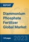 Diammonium Phosphate Fertilizer Global Market Insights 2023, Analysis and Forecast to 2028, by Manufacturers, Regions, Technology, Application, Product Type - Product Thumbnail Image