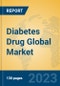 Diabetes Drug Global Market Insights 2023, Analysis and Forecast to 2028, by Manufacturers, Regions, Technology, Product Type - Product Thumbnail Image
