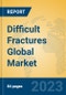 Difficult Fractures Global Market Insights 2023, Analysis and Forecast to 2028, by Manufacturers, Regions, Technology, Application, Product Type - Product Thumbnail Image