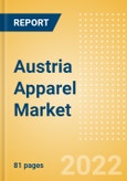 Austria Apparel Market Size and Trend Analysis by Category (Womenswear, Menswear, Childrenswear, Footwear and Accessories), Brand Shares and Forecasts, 2021-2026- Product Image