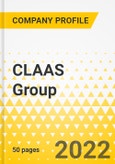 CLAAS Group - 2023 - Strategic Factor Analysis Summary (SFAS) Framework Analysis, Force Field Analysis, Trends & Growth Opportunities, Market Outlook- Product Image