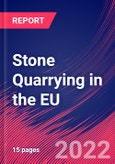 Stone Quarrying in the EU - Industry Market Research Report- Product Image