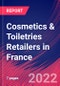 Cosmetics & Toiletries Retailers in France - Industry Market Research Report - Product Thumbnail Image