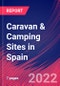 Caravan & Camping Sites in Spain - Industry Market Research Report - Product Thumbnail Image