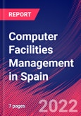 Computer Facilities Management in Spain - Industry Market Research Report- Product Image