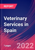 Veterinary Services in Spain - Industry Market Research Report- Product Image