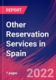 Other Reservation Services in Spain - Industry Market Research Report- Product Image