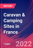 Caravan & Camping Sites in France - Industry Market Research Report- Product Image