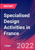 Specialised Design Activities in France - Industry Market Research Report- Product Image