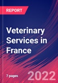 Veterinary Services in France - Industry Market Research Report- Product Image