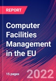 Computer Facilities Management in the EU - Industry Market Research Report- Product Image