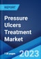 Pressure Ulcers Treatment Market: Global Industry Trends, Share, Size, Growth, Opportunity and Forecast 2023-2028 - Product Thumbnail Image