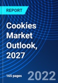 Cookies Market Outlook, 2027- Product Image