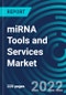 miRNA Tools and Services Market, By Technology, Product Services, End User, Region: Global Forecast to 2028. - Product Thumbnail Image
