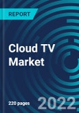 Cloud TV Market, By Deployment, By Service, By Application (Telecom, Entertainment and Media, Information Technology, Consumer Television & Other , By Region - Global Forecast to 2028- Product Image