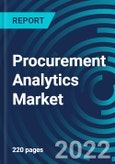 Procurement Analytics Market, By Component, Application, Deployment Mode, Region: Global Forecast To 2028.- Product Image