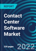 Contact Center Software Market, By Component, Deployment Model, Enterprise Size, End Use, Region: Global Forecast to 2028- Product Image