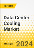 Data Center Cooling Market - A Global and Regional Analysis: Focus on Product, Application, and Country-Level Analysis - Analysis and Forecast, 2024-2034- Product Image