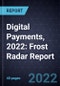 Digital Payments, 2022: Frost Radar Report - Product Thumbnail Image