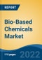 Bio-Based Chemicals Market- Global Industry Size, Share, Trends, Opportunity, and Forecast, 2018-2028 Segmented By Product Type, By End-Use, By Region, and By Competition - Product Thumbnail Image