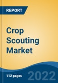 Crop Scouting Market - Global Industry Size, Share, Trends, Opportunity, and Forecast, 2017-2027 By Type (Classic Crop Scouting v/s Digital Crop Scouting), By Digital Crop Scouting, By Application, and By Region- Product Image