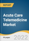 Acute Care Telemedicine Market Size, Share & Trends Analysis Report By Delivery (Clinician-to-Clinician, Clinician-to-Patients), By Application (Teleradiology, Telepsychiatry) By End Use, By Region, And By Segment Forecasts, 2022 - 2030- Product Image