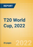 T20 World Cup, 2022 - Post Event Analysis- Product Image