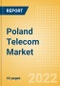 Poland Telecom Market Size and Analysis by Service Revenue, Penetration, Subscription, ARPU's (Mobile, Fixed and Pay-TV by Segments and Technology), Competitive Landscape and Forecast, 2021-2026 - Product Thumbnail Image