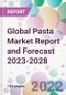 Global Pasta Market Report and Forecast 2023-2028 - Product Thumbnail Image