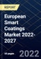 European Smart Coatings Market 2022-2027 - Product Thumbnail Image