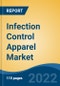 Infection Control Apparel Market - Global Industry Size, Share, Trends, Opportunity, and Forecast, 2018-2028: Segmented By Product (Isolation Gowns, Chemotherapy Gowns, Lab Coats, and Jackets), By Type (Disposable, Reusable), By Industry, By Region, Forecast & Opportunities, 2028 - Product Thumbnail Image