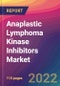Anaplastic Lymphoma Kinase Inhibitors Market Size, Market Share, Application Analysis, Regional Outlook, Growth Trends, Key Players, Competitive Strategies and Forecasts, 2022 to 2030 - Product Thumbnail Image