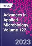 Advances in Applied Microbiology. Volume 122- Product Image