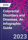 Colorectal Disorders and Diseases. An Infographic Guide- Product Image