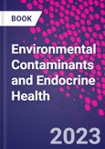 Environmental Contaminants and Endocrine Health- Product Image