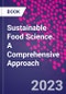 Sustainable Food Science. A Comprehensive Approach - Product Thumbnail Image