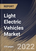 Light Electric Vehicles Market Size, Share & Industry Trends Analysis Report By Vehicle Category (2-wheelers, 3-wheelers, and 4-wheelers), By Vehicle Type, By Component Type, By Application, By Power Output, By Regional Outlook and Forecast, 2022 - 2028- Product Image