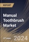 Manual Toothbrush Market Size, Share & Trends Analysis Report By Distribution Channel (Offline and Online), By Material Type, By Type, By End-user (Individuals and Dental Clinics/Offices) By Regional Outlook and Forecast, 2023 - 2030 - Product Thumbnail Image