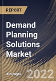 Demand Planning Solutions Market Size, Share & Industry Trends Analysis Report By Component (Solution and Services), By Deployment Mode (On-premises and Cloud), By Organization Size, By Vertical, By Regional Outlook and Forecast, 2022 - 2028- Product Image