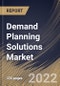 Demand Planning Solutions Market Size, Share & Industry Trends Analysis Report By Component (Solution and Services), By Deployment Mode (On-premises and Cloud), By Organization Size, By Vertical, By Regional Outlook and Forecast, 2022 - 2028 - Product Thumbnail Image