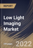 Low Light Imaging Market Size, Share & Industry Trends Analysis Report By Vertical, By Application (Photography, Monitoring, Inspection & Detection and Security & Surveillance), By Technology, By Regional Outlook and Forecast, 2022 - 2028- Product Image