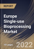 Europe Single-use Bioprocessing Market Size, Share & Industry Trends Analysis Report By Product, By End-Use, By Workflow (Upstream Bioprocessing, Fermentation, and Downstream Bioprocessing), By Country and Growth Forecast, 2022 - 2028- Product Image