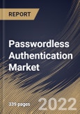 Passwordless Authentication Market Size, Share & Industry Trends Analysis Report By Product Type, By Component (Hardware, Software, and Services), By Authentication Type, By Portability (Fixed and Mobile), By End User, By Regional Outlook and Forecast, 2022 - 2028- Product Image