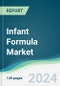 Infant Formula Market - Forecasts from 2024 to 2029 - Product Thumbnail Image