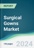 Surgical Gowns Market - Forecasts from 2024 to 2029- Product Image