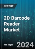 2D Barcode Reader Market by Product, Barcode Type, Connectivity, End-User - Global Forecast 2025-2030- Product Image