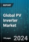 Global PV Inverter Market by Product (Central, Micro, String), End-use (Commercial & Industrial, Residential, Utilities) - Forecast 2024-2030 - Product Image