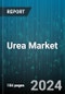 Urea Market by Grade, Form, Distribution Channel, Application - Global Forecast 2025-2030 - Product Thumbnail Image